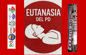 LANDINI, ANTAGONISTI, MARANZA, FLOTILLA: EUTANASIA DEL PD