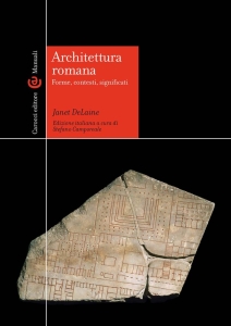 ARCHITETTURA ROMANA DI JANET DELAINE