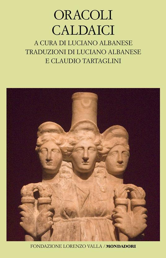 GLI ORACOLI CALDAICI DI L. ALBANESE E C. TARTAGLINI