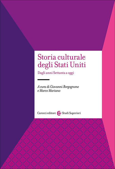 storia-culturale-degli-stati-uniti Storia culturale degli Stati Uniti - Dagli anni Settanta a oggi