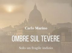 “Ombre sul Tevere” di Carlo Marino "Ombre sul Tevere"