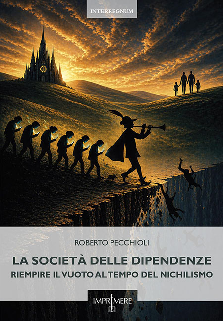 la-societa-delle-dipendenze "La società delle dipendenze"