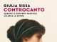 “Controcanto” di Giulia Sissa "Controcanto" di Giulia Sissa