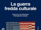 “La guerra fredda culturale” di Frances Stonor Saunders "La guerra fredda culturale" - In copertina Three flags © Jasper Johns, SIAE