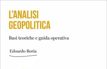 L’analisi geopolitica di Edoardo Boria L'analisi geopolitica