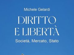 “Diritto e libertà”, l’ultimo saggio di Michele Gelardi Diritto e libertà