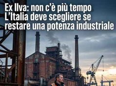 Ex Ilva: non c’è più tempo Ex Ilva