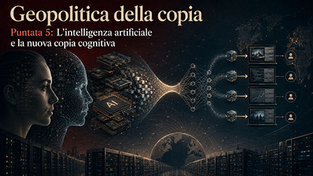 geopolitica-della-copia-puntata-5 Geopolitica della copia - Puntata 5