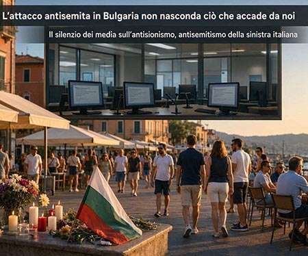 attacco_antisemita L'attacco antisemita in Bulgaria non nasconda ciò che accade da noi
