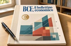 BCE, il bollettino economico n. 5 del 2026 BCE, il bollettino economico