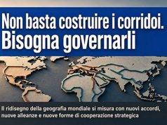 Non basta costruire i corridoi. Bisogna governarli corridoi