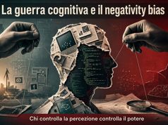 La guerra cognitiva e il negativity bias La guerra cognitiva e il negativity bias