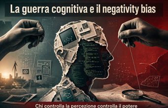 La guerra cognitiva e il negativity bias La guerra cognitiva e il negativity bias