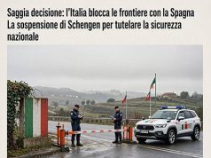 Saggia decisione: l’Italia blocca le frontiere con la Spagna l’Italia blocca le frontiere con la Spagna