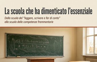 La scuola che ha dimenticato l’essenziale la scuola