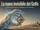 La mano invisibile del Golfo La mano invisibile del Golfo