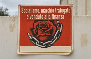 Socialismo, marchio trafugato e venduto alla finanza Socialismo, marchio trafugato e venduto alla finanza