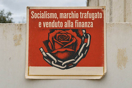 Socialismo, marchio trafugato e venduto alla finanza Socialismo, marchio trafugato e venduto alla finanza