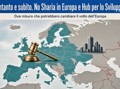Intanto e subito. No Sharia in Europa e Hub per lo Sviluppo No Sharia in Europa e Hub per lo Sviluppo