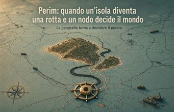 Perim: quando un’isola diventa una rotta e un nodo decide il mondo Perim