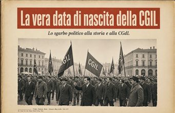 La vera data di nascita della CGIL CGIL