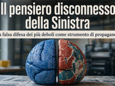 Il pensiero disconnesso della Sinistra Il pensiero disconnesso della Sinistra