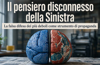 Il pensiero disconnesso della Sinistra Il pensiero disconnesso della Sinistra