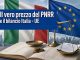 Il vero prezzo del PNRR e il bilancio Italia – UE Il vero prezzo del PNRR e il bilancio Italia - UE