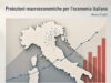 Proiezioni macroeconomiche per l’economia italiana Proiezioni macroeconomiche per l'economia italiana