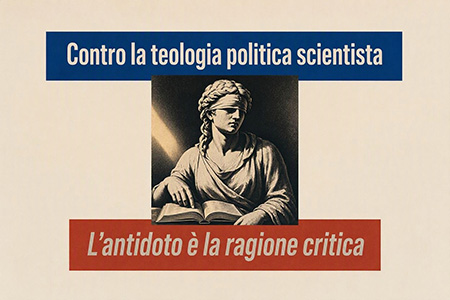 teologia-politica-scientista Contro la teologia politica scientista